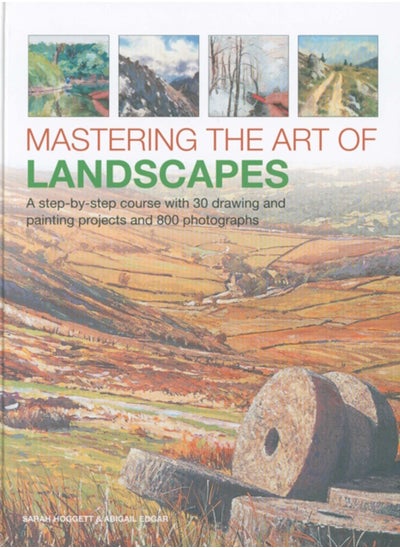 Buy Mastering the Art of Landscapes : A step-by-step course with 30 drawing and painting projects and 800 photographs in Saudi Arabia