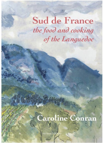 Buy Sud De France : The Food and Cooking of the Languedoc in Saudi Arabia