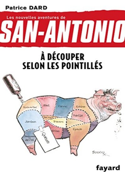 Buy Les nouvelles aventures de San-Antonio, Tome 26 : A découper selon les pointillés in UAE