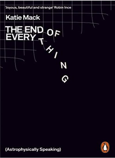 Buy The End Of Everything Astrophysically Speaking by Mack, Katie Paperback in UAE