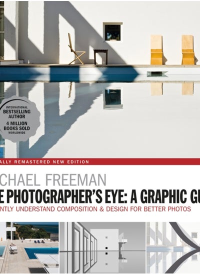 Buy The Photographers Eye: A graphic Guide : Instantly Understand Composition & Design for Better Photography in Saudi Arabia