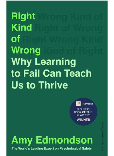 Buy Right Kind of Wrong: Why Learning to Fail Can Teach Us to Thrive in UAE