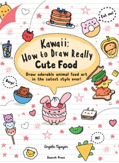 اشتري Kawaii: How to Draw Really Cute Food : Draw Adorable Animal Food Art in the Cutest Style Ever! في الامارات