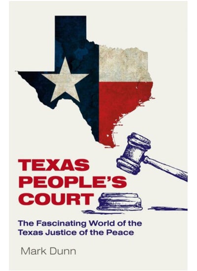 اشتري Texas People's Court : The Fascinating World of the Justice of the Peace في السعودية