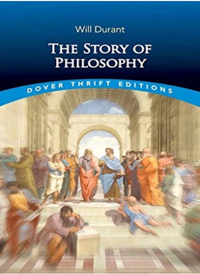 Buy The Story Of Philosophy by Durant, Will Paperback in UAE