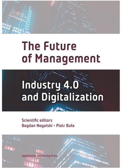 اشتري The Future of Management: Volume Two: Industry 4.0 and Digitalization في الامارات