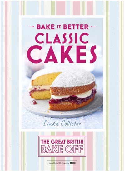 اشتري Great British Bake Off - Bake it Better (No.1): Classic Cakes في السعودية