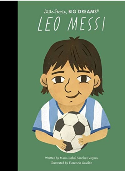 اشتري Leo Messi by Sanchez Vegara, Maria Isabel - Gavilan, Florencia Hardcover في الامارات