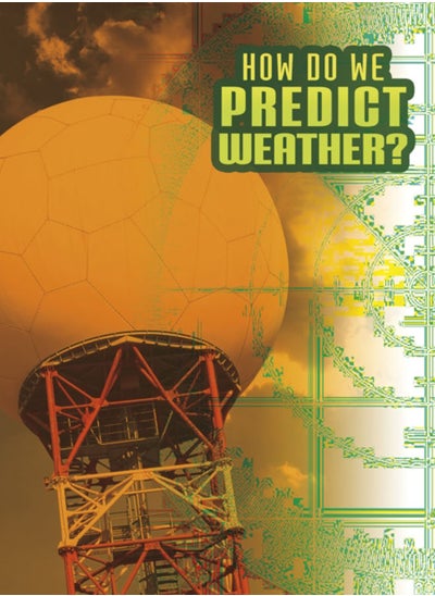 اشتري How Do We Predict Weather? في الامارات