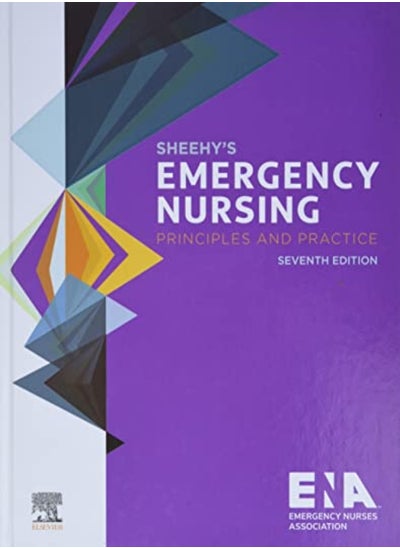 Buy Sheehy's Emergency Nursing: Principles and Practice in UAE