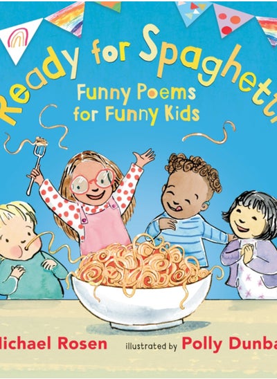 Buy Ready for Spaghetti: Funny Poems for Funny Kids in Saudi Arabia