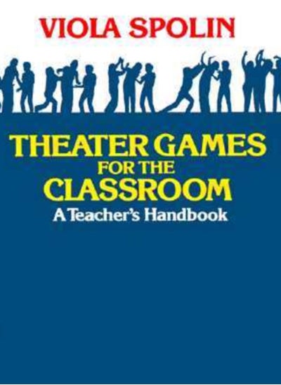 اشتري Theater Games for the Classroom : A Teacher's Handbook في السعودية