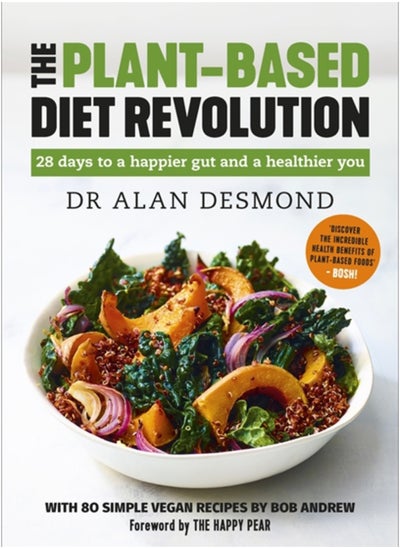 اشتري The Plant-Based Diet Revolution : 28 days to a happier gut and a healthier you في الامارات