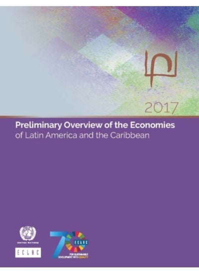 Buy Preliminary Overview Of The Economies Of Latin America And The Caribbean 2017 - Paperback in Saudi Arabia