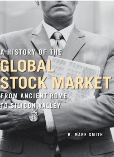 Buy A History of the Global Stock Market in UAE