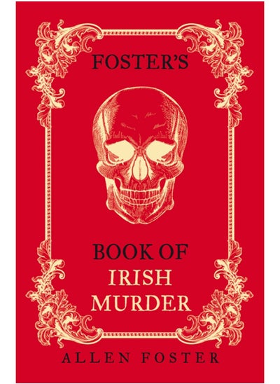 اشتري Foster's Book of Irish Murder في السعودية