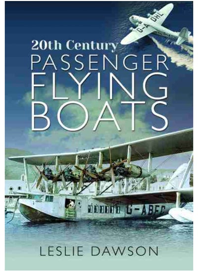 اشتري 20th Century Passenger Flying Boats في الامارات