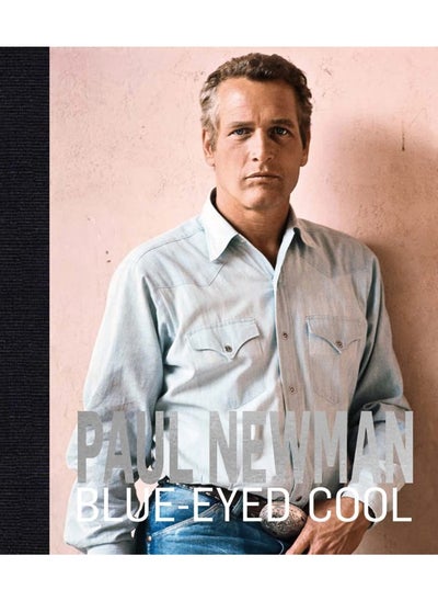 اشتري Paul Newman: Blue-Eyed Cool في الامارات