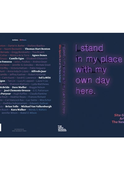 اشتري I Stand in My Place With My Own Day Here : Site-Specific Art at The New School في السعودية