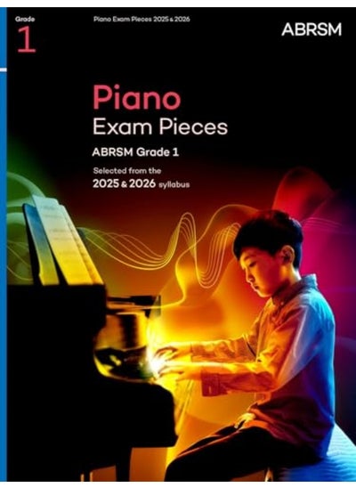 Buy Piano Exam Pieces 2025 And 2026 Abrsm Grade 1 Selected From The 2025 And 2026 Syllabus in UAE