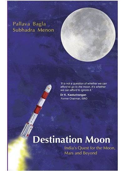 Buy Destination Moon: India's Quest For The Moon,Mars And Beyond in UAE