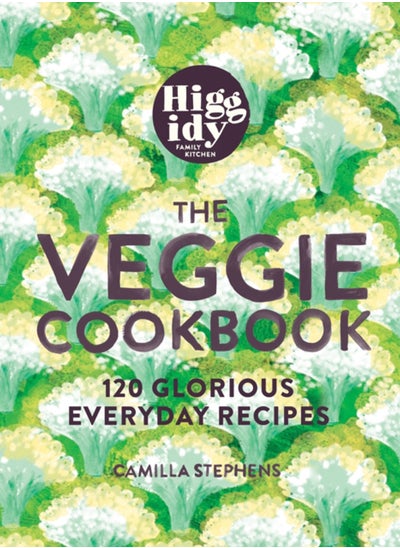 Buy Higgidy - The Veggie Cookbook : 120 glorious everyday recipes in UAE