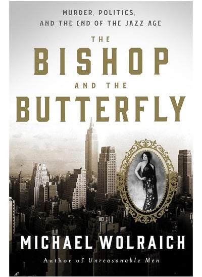 Buy The Bishop and the Butterfly: Murder, Politics, and the End of the Jazz Age in UAE