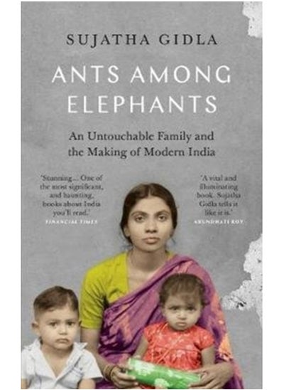 اشتري Ants Among Elephants : An Untouchable Family and the Making of Modern India في السعودية