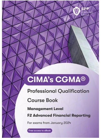 اشتري CIMA F2 التقارير المالية المتقدمة: كتاب الدورة في الامارات