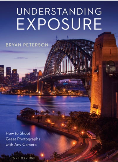 اشتري Understanding Exposure, Fourth Edition في السعودية