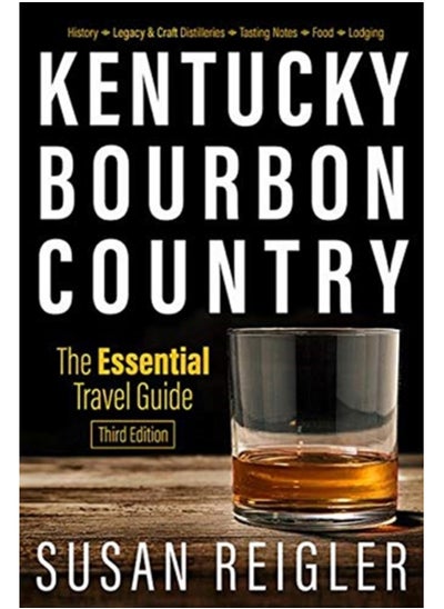 Buy Kentucky Bourbon Country : The Essential Travel Guide in UAE