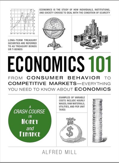 Buy Economics 101: From Consumer Behavior to Competitive Markets--Everything You Need to Know About Economics in Egypt