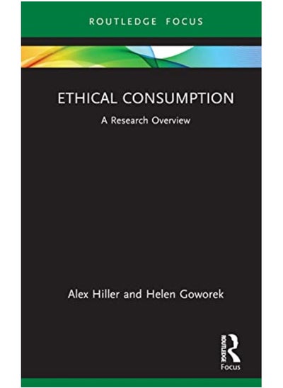 Buy Ethical Consumption By Alex Hiller (Nottingham Trent University, UK) Hardcover in UAE