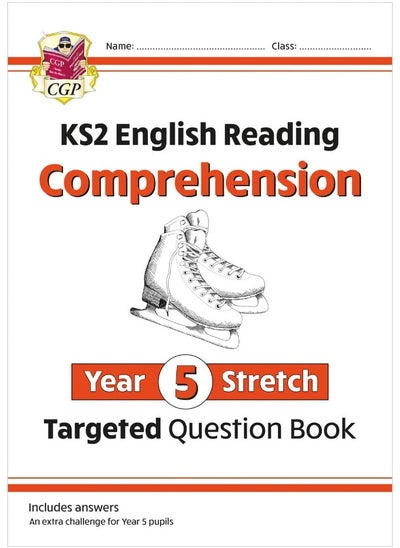 Buy New KS2 English Targeted Question Book: Challenging Reading Comprehension - Year 5 Stretch (+ Ans) in UAE