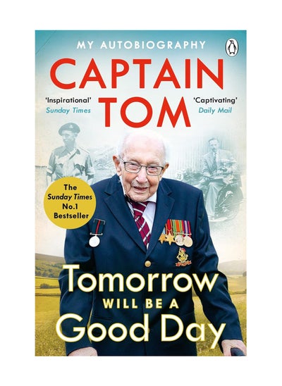 Buy Tomorrow Will Be A Good Day My Autobiography Paperback in UAE