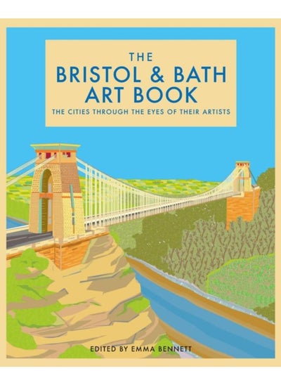 اشتري The Bristol and Bath Art Book : The cities through the eyes of their artists في الامارات