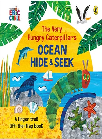 Buy The Very Hungry Caterpillar's Ocean Hide-and-Seek in UAE