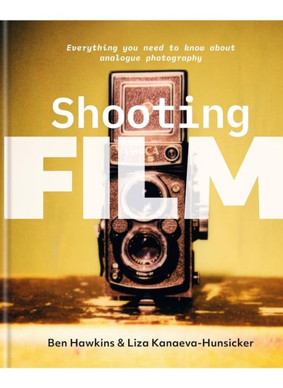 اشتري Shooting Film: Everything you need to know about analogue photography في الامارات