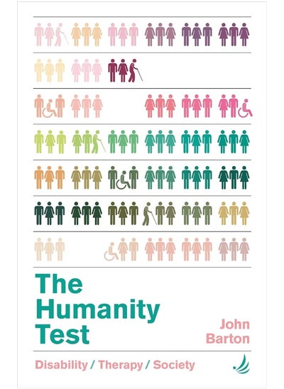 Buy The Humanity Test: Disability, therapy and society in UAE