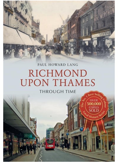 Buy Richmond upon Thames Through Time in UAE