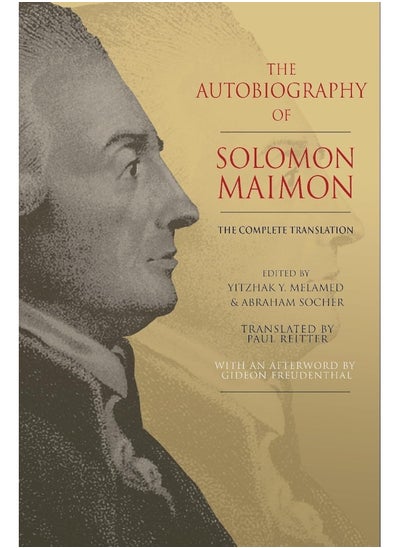 Buy The Autobiography of Solomon Maimon: The Complete Translation in UAE