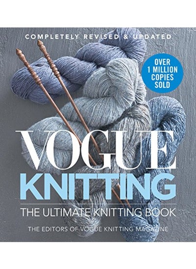 اشتري Vogue Knitting The Ultimate Knitting Book: Revised and Updated في الامارات