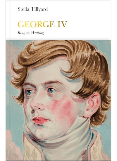 Buy George IV (Penguin Monarchs): King in Waiting in UAE