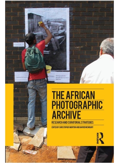 اشتري The African Photographic Archive : Research and Curatorial Strategies في الامارات