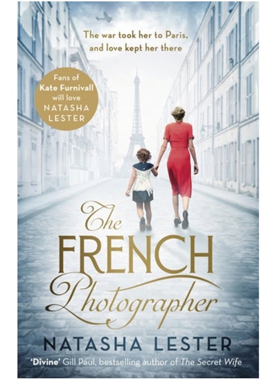 اشتري The French Photographer : This Winter Go To Paris, Brave The War, And Fall In Love في السعودية