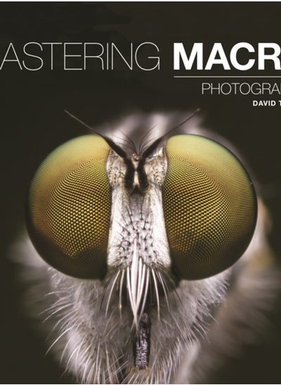 Buy Mastering Macro Photography in UAE