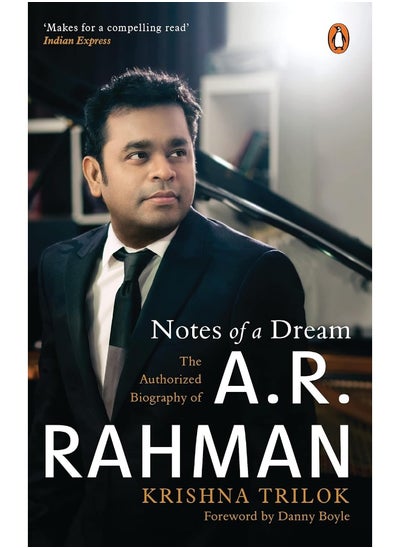 Buy Notes of a Dream: The Authorized Biography of A.R. Rahman in UAE