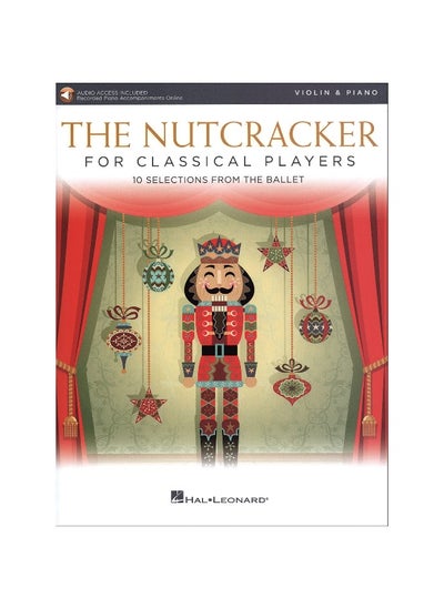 Buy The Nutcracker for Classical Players: Violin and Piano Book/Online Audio in UAE