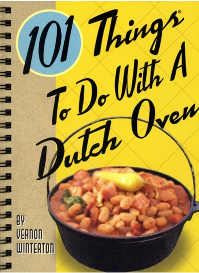 Buy 101 Things to Do with a Dutch Oven in Saudi Arabia