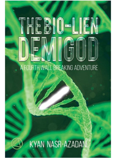 اشتري The Bio-lien Demigod : A Fourth Wall Breaking Adventure في السعودية